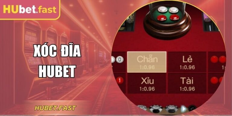 Xóc đĩa Hubet: Trải Nghiệm Hấp Dẫn, Thưởng Lớn Mỗi Ngày